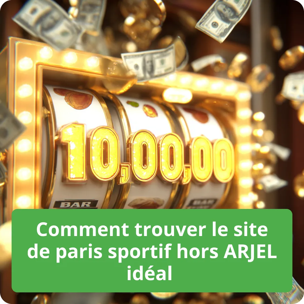 Comment trouver le site de paris sportif hors ARJEL idéal